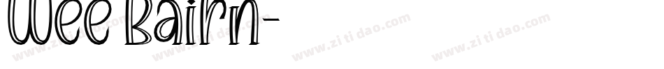 Wee Bairn字体转换